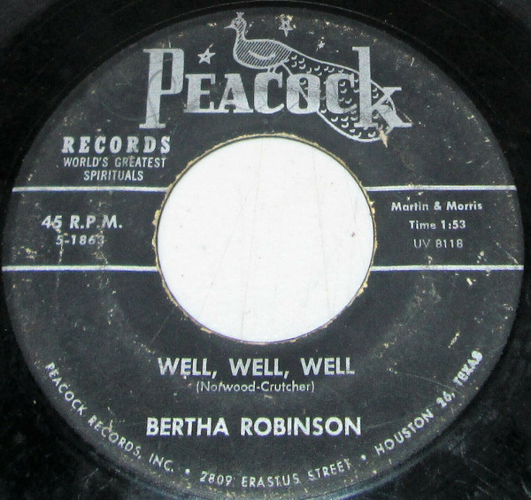 Sister Bertha Robinson-"Well, Well, Well" 1962 Orig. BLACK GOSPEL SOUL 45 Hear! 