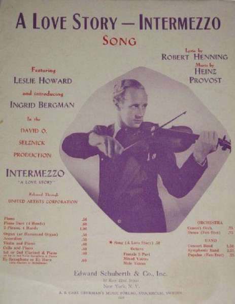 A LOVE STORY - INTERMEZZO SONG Lyric by Robert Henning Music by Heinz Provost Fe