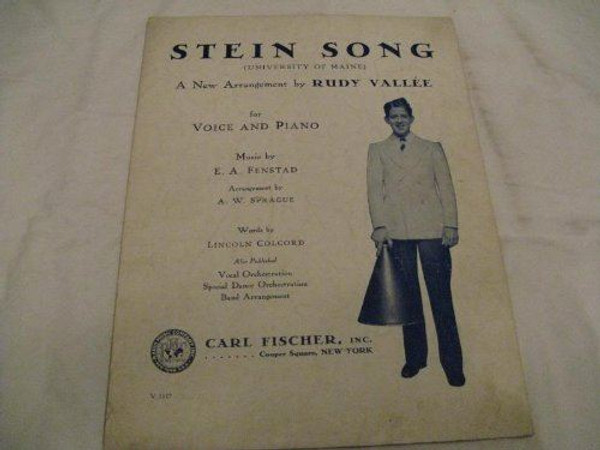 STEIN SONG RUDY VALLEE 1930 SHEET MUSIC SHEET MUSIC 364 [Paperback] STEIN SONG R