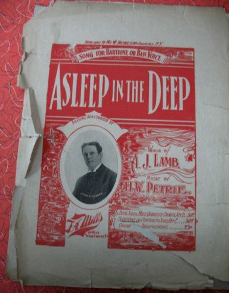 Asleep in the Deep (Baritone or Contralto Solo, in F -- Cover photo of John P. R