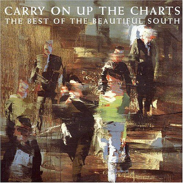 Carry On Up the Charts: The Best of The Beautiful South By Beautiful South (1995