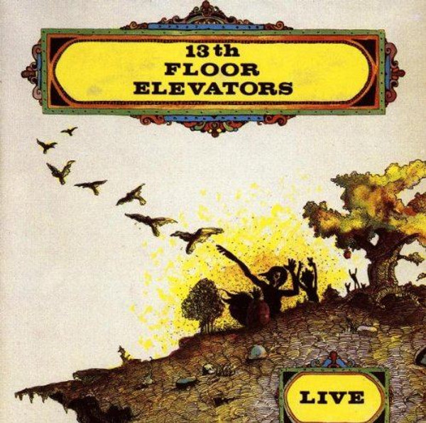 Live [Audio CD] 13th Floor Elevators