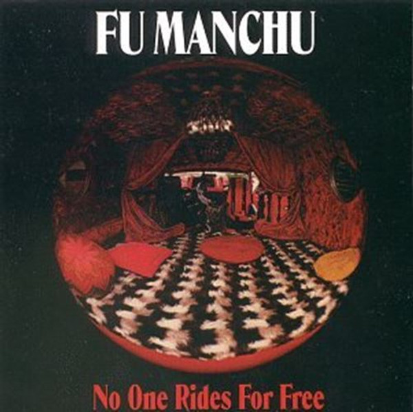 No One Rides for Free [Audio CD] Fu Manchu