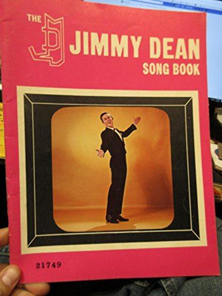 The Jimmy Dean Song Book [Staple Bound] Frank Metis and Jimmy Dean