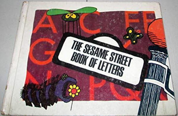 The Sesame Street Book of Letters [Unknown Binding]