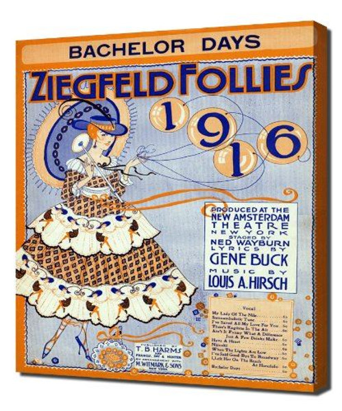 Ziegfeld Sheet Music - Ziegfeld Follies of 1916 (Bachelor Days) - Canvas Art Pri