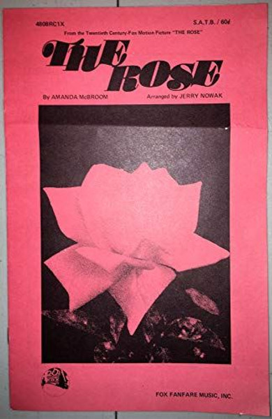 The Rose ( Piano sheet music) [Paperback] McBroom Amanda (Words and Music By)