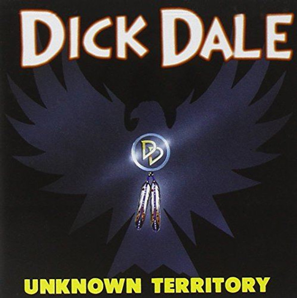 Unknown Territory [Audio CD] Dick Dale