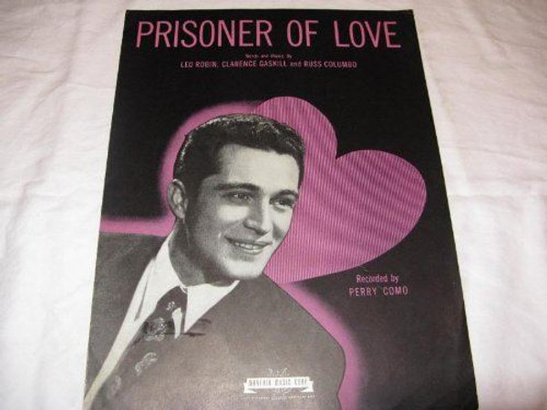 PRISONER OF LOVE PERRY COMO 1931 SHEET MUSIC SHEET MUSIC 371