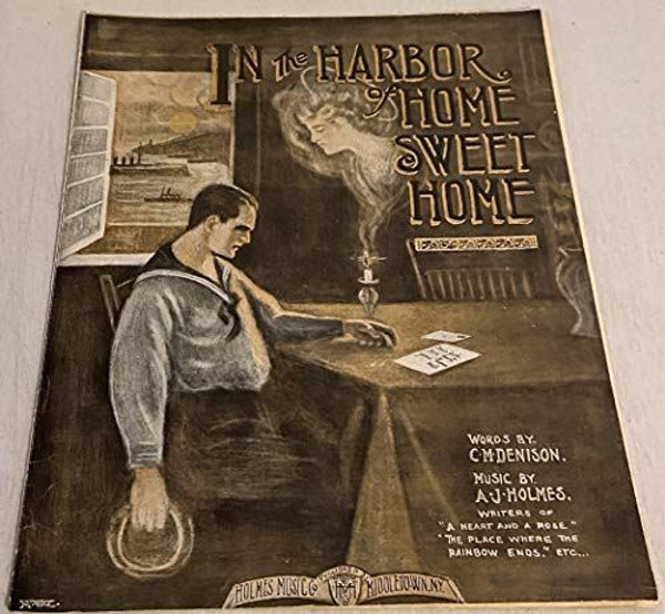 In the Harbor of Home Sweet Home - Piano/Vocal Sheet Music [Sheet music] A J Hol