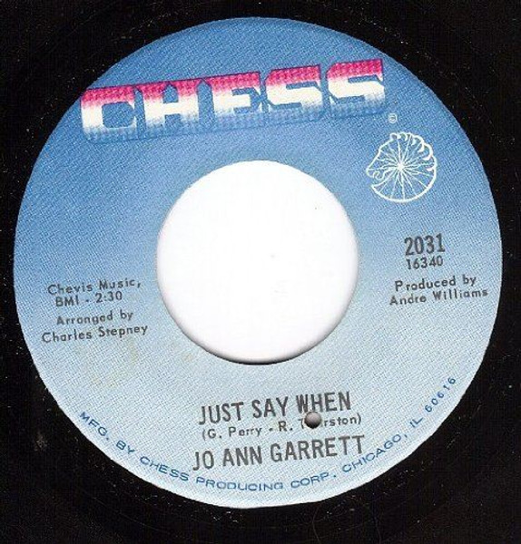 Jo Ann Garrett-"Thousand Miles Away/Just Say When" 1967 Original CHESS 45rpm