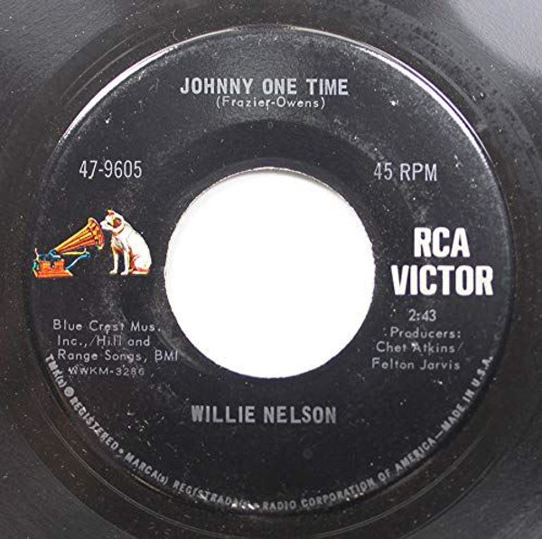 Willie Nelson 45 RPM Johnny One Time / She's Still Gone