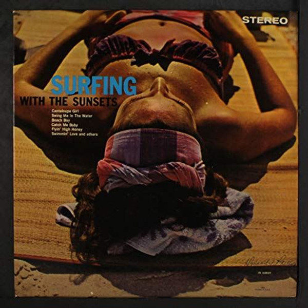 The Sunsets-"Surfing with The Sunsets" 1963 EXPLOITO SURF LP STEREO