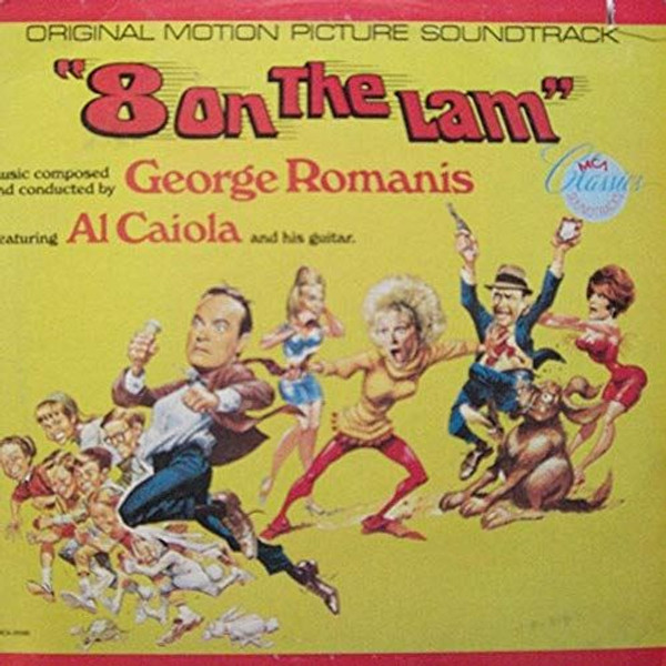 "8 On The Lam" 1967 Original Soundtrack LP GEORGE ROMANIS AL CAIOLA Excellent!