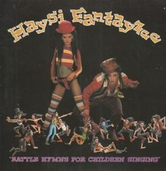 Battle Hymns For Children Singing Haysi Fantayzee