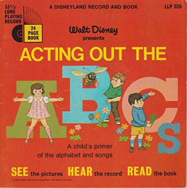 Walt Disney presents Acting Out the ABCs - 1967 Disneyland Record and Book [Unkn