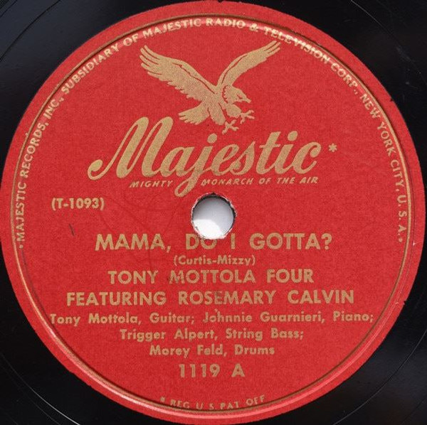 Tony Mottola Four-"Mama, Do I Gotta?" 78rpm