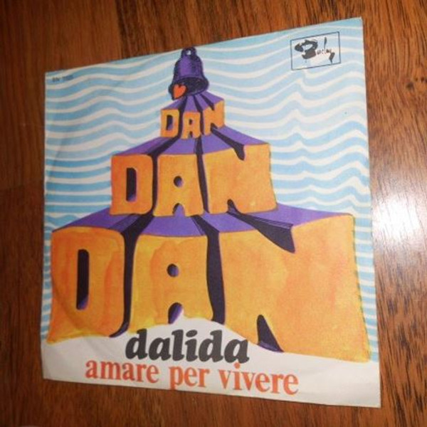 Dalida-"Dan Dan Dan" 1968 Original PS 45 ITALY Barclay