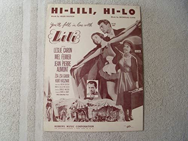 "Hi-Lili Hi-Lo" (from Lili ) 1953 SHEET MUSIC Leslie Caron Mel Ferrer ROBBINS