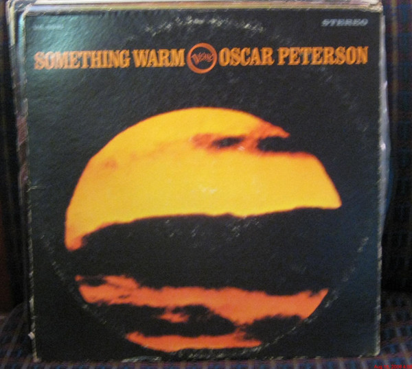 Oscar Peterson-"Something Warm" 1967 Original VERVE Stereo LP EXCELLENT!