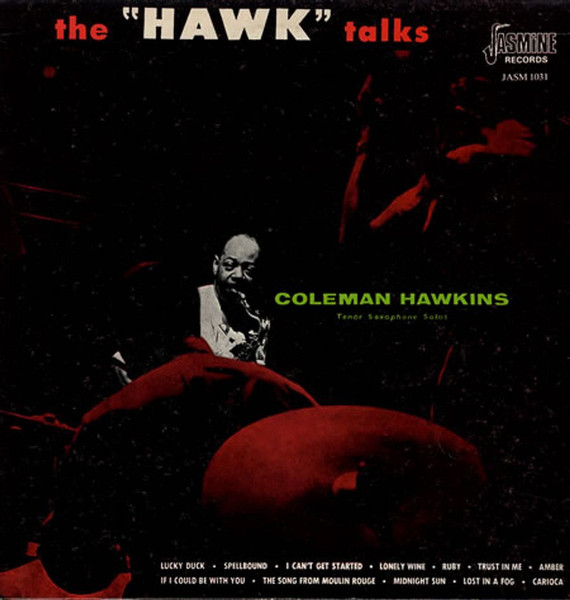 Coleman Hawkins-"The "Hawk" Talks" 1955 DEEP GROOVE Mono PROMO LP