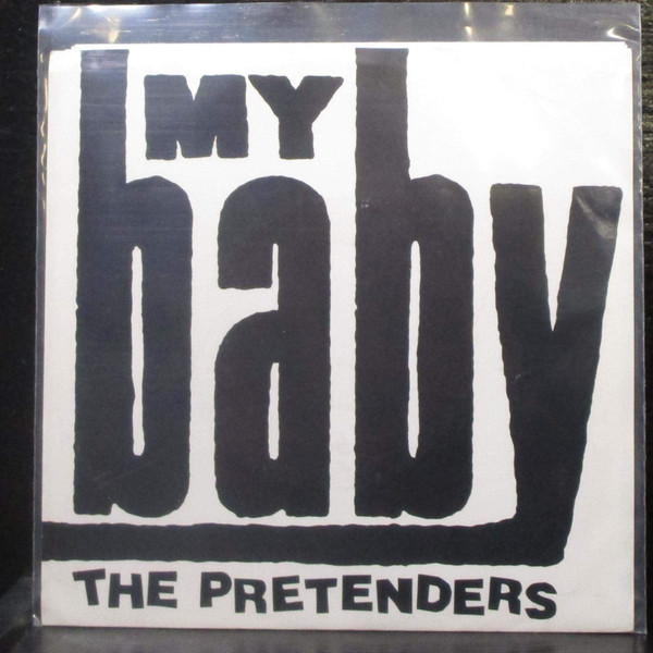 The Pretenders-"My Baby/Room Full of Mirrors" 1987 Original PICTURE SLEEVE 45rpm