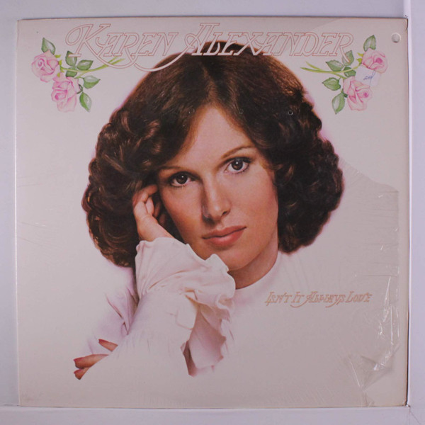 Karen Alexander-Isn't it Always Love 1975 WHITE-LABEL PROMO LP Insert SOFT ROCK