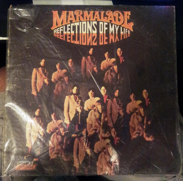 Marmalade-"Reflections of My Life" 1970 Original POP-PSYCH LP