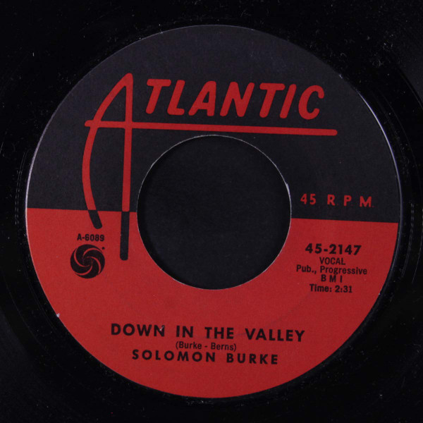 Solomon Burke-"Down in The Valley" 1962 Original 45rpm