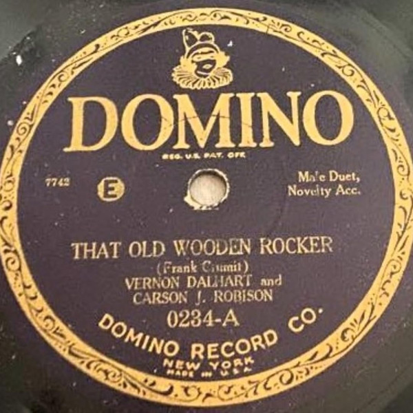 Vernon Dalhart-"That Old Wooden Rocker/Little Rosewood Casket" 1928 78rpm DOMINO