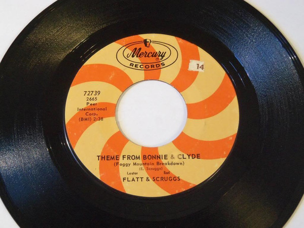 Lester Flatt & Earl Scruggs-"Theme From Bonnie & Clyde" 1967 Original 45rpm