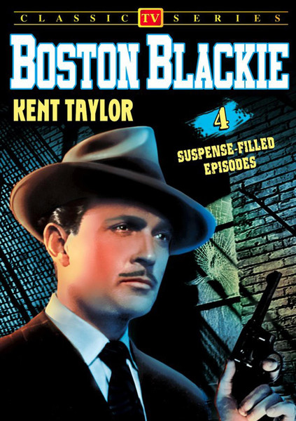 "Boston Blackie-Volume 1: 4-Episode Collection DVD KENT TAYLOR