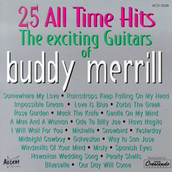 Buddy Merrill-"The Exciting Guitars of Buddy Merrill" 1998 GNP Crescendo CD