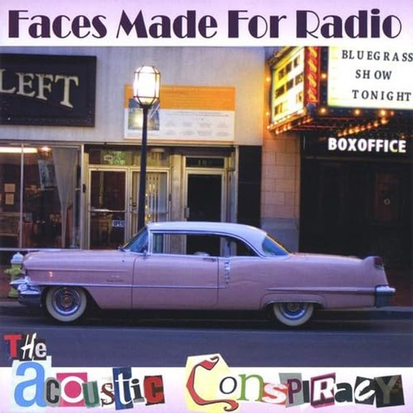 Faces Made for Radio-"The Acoustic Conspiracy" 2009 SEALED NEW CD Bluegrass