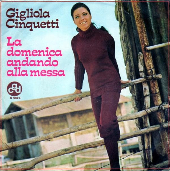 Gigliola Cinquetti-"La domenica anddando alla messa" 1971 Original PS 45 ITALY