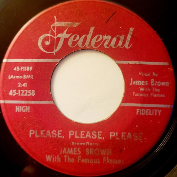 James Brown-"Please, Please, Please" 1956 Original 45rpm FEDERAL RED Label