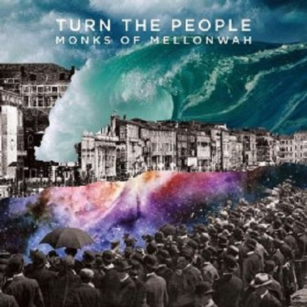 Monks of Mellonwah-"Turn The People" 2014 CD AUSSIE INDIE PROG ROCK