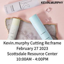 Other Brands Kevin Murphy Cutting Collection 2/27/23 Scottsdale 