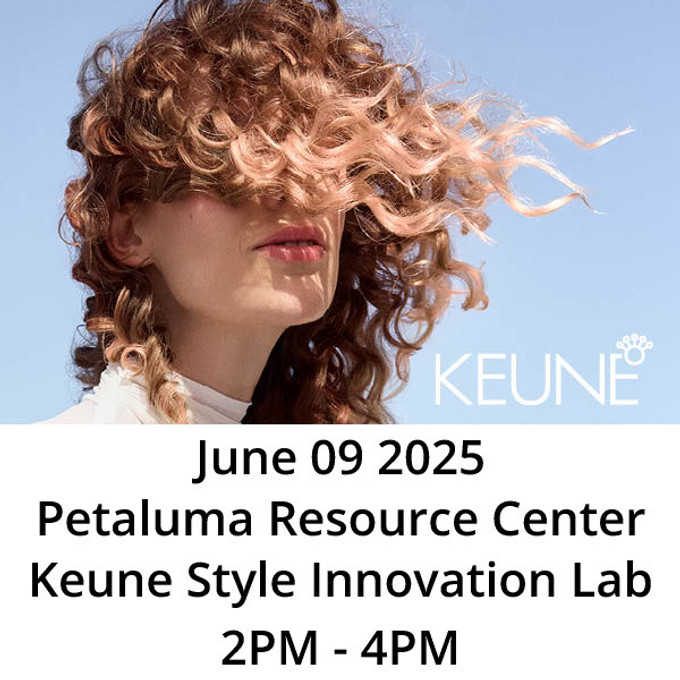  Keune Style Lab 6.9.25 Petaluma 