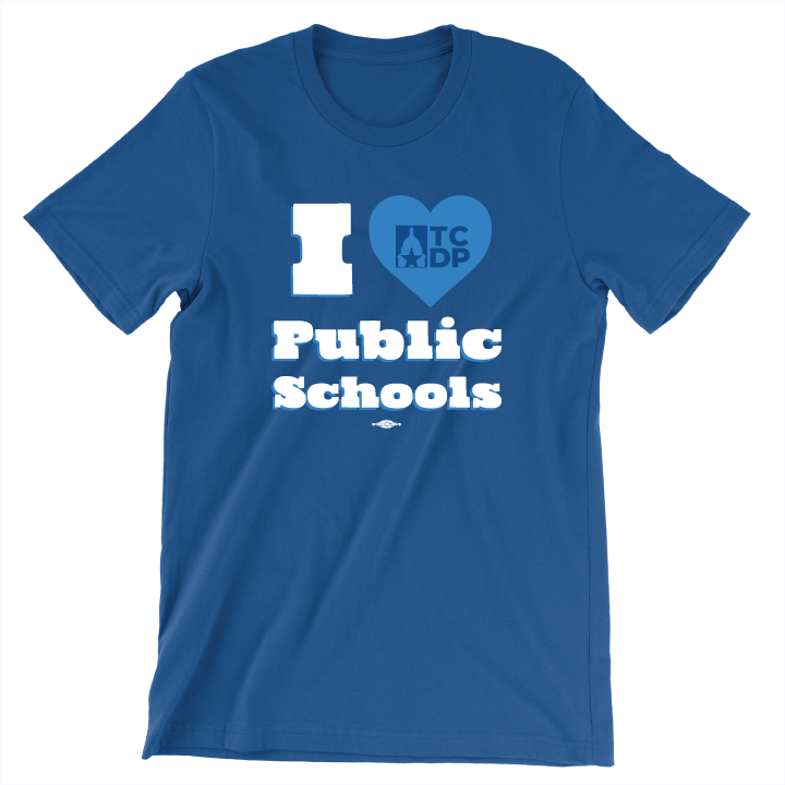 I Love Public Schools (Unisex Royal Blue Tee) Travis County