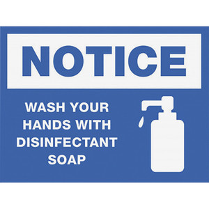 Lorell NOTICE Wash Hands With Disinfect Soap Sign View Product Image