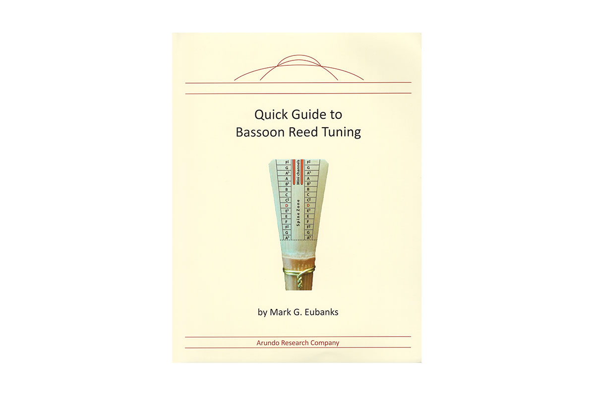 Eubanks Quick Guide to Bassoon Reed Tuning