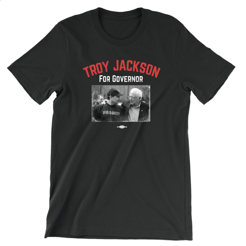 Troy Jackson For Governor (Unisex Black Tee)