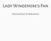 Lady Windermere's Fan Costume Plot | by Norcostco