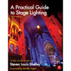 A Pratical Guide to Stage Lighting (3rd Edition)