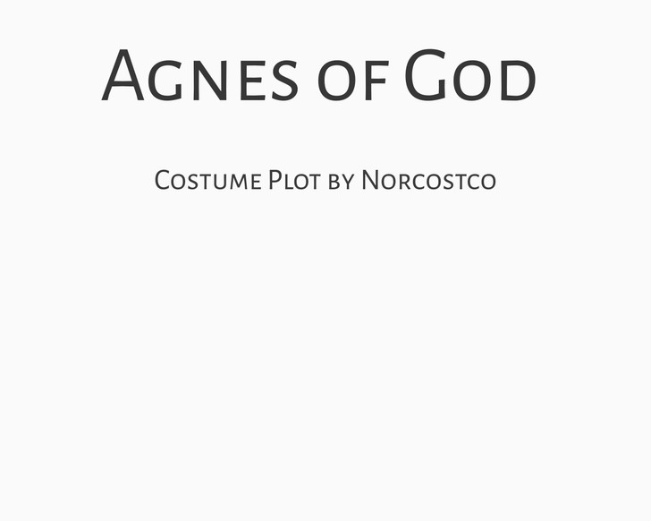 Agnes of God Costume Plot | by Norcostco