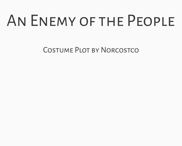 An Enemy of the People Costume Plot | by Norcostco