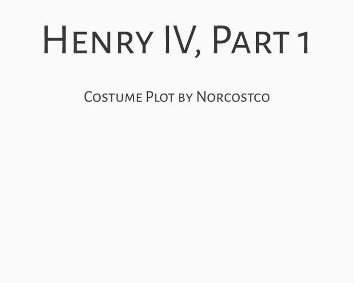 Henry IV, part I Costume Plot | by Norcostco