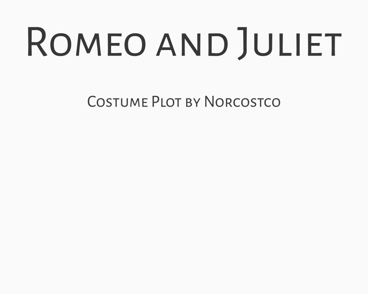 Romeo and Juliet Costume Plot | by Norcostco