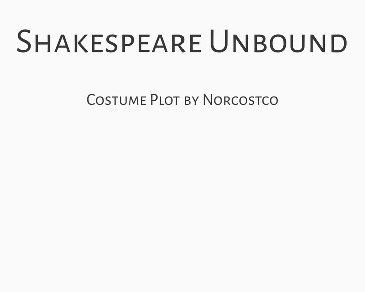 Shakespeare Unbound Costume Plot | by Norcostco